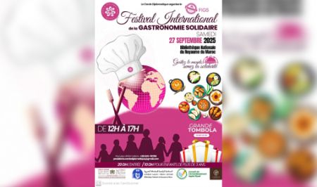 Le 1er Festival international de la gastronomie solidaire, samedi à Rabat