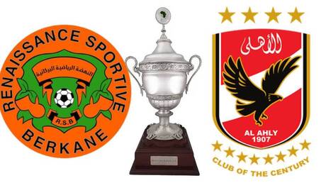 رسميا.. الـ”كاف” ينقل نهائي السوبر الإفريقي من القاهرة لدولة عربية بسبب نهضة البركان