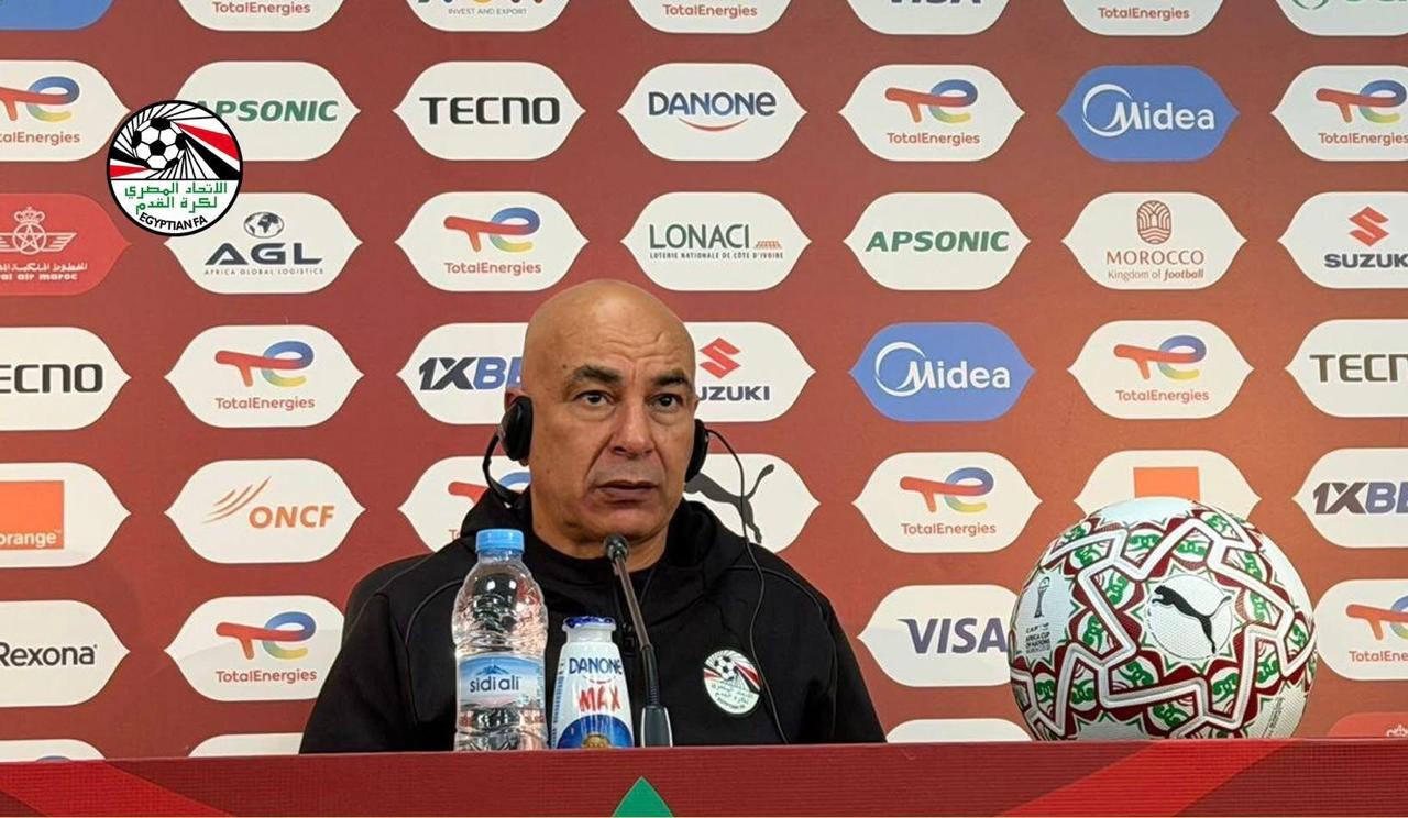 حسام حسن يشيد بشجاعة لاعبي مصر ويثمن الدعم الجماهيري الكبير في المغرب 