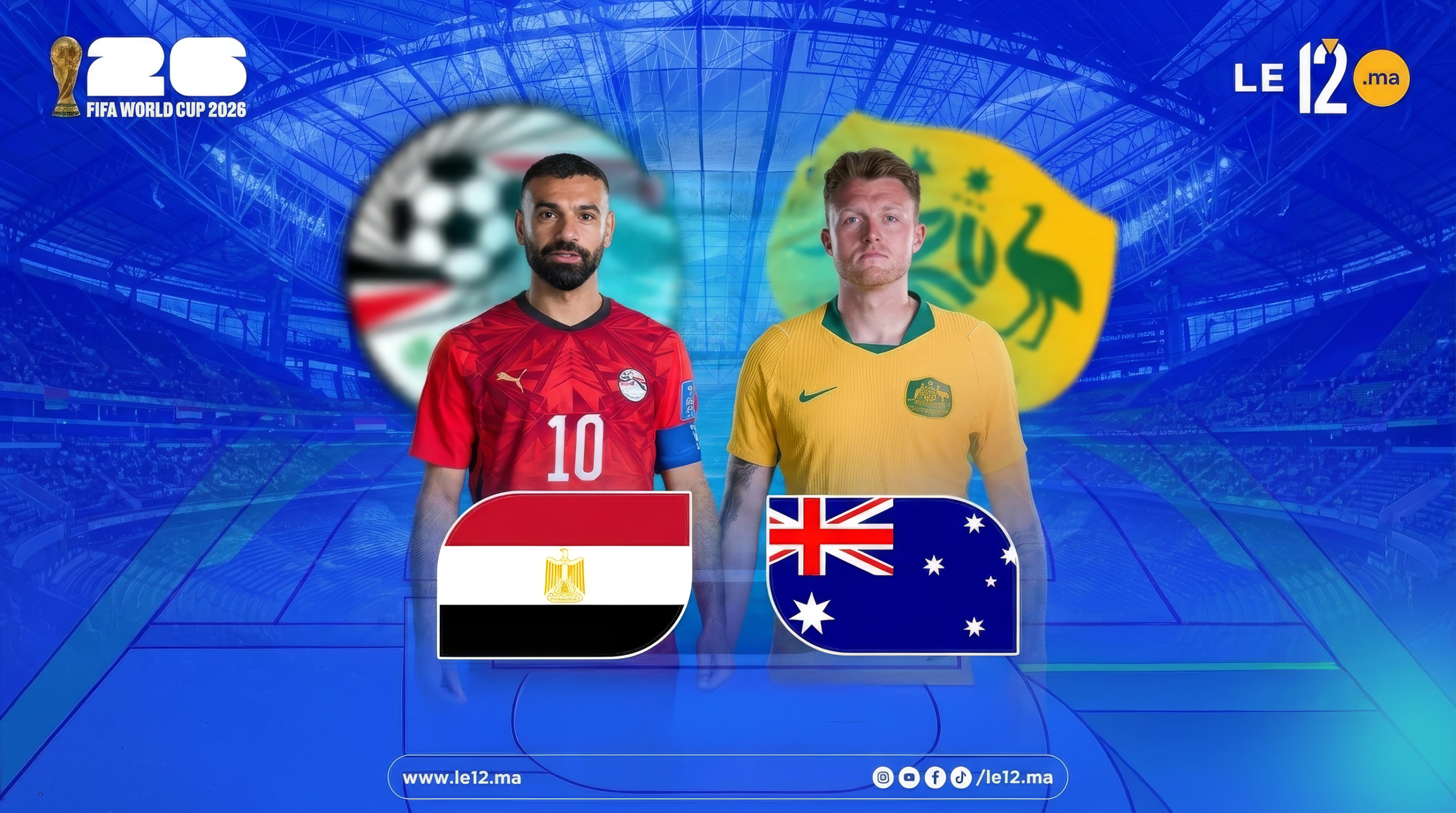 موعد مباراة مصر وأستراليا في كأس العالم 2026 والقنوات الناقلة