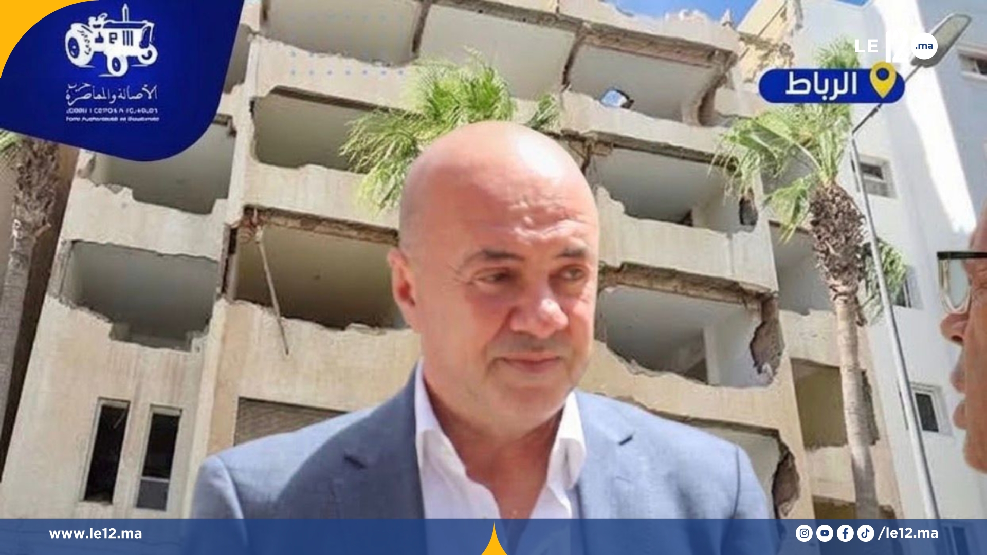 بن إبراهيم مرشح «البام» في الرباط.. كيف سيمحي صور الهدم من ذاكرة الرباطيين؟
